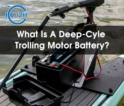 Complete Guide For Lithium Trolling Motor Battery