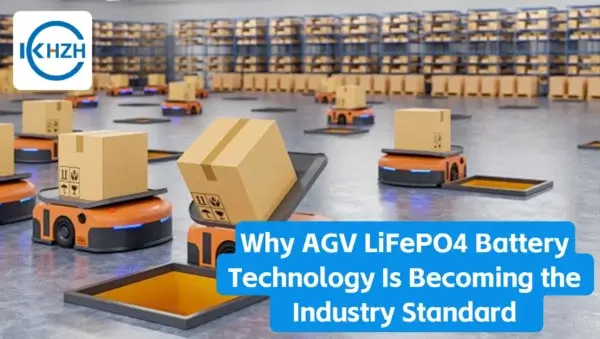 为什么AGV磷酸铁锂电池正在成为行业标准